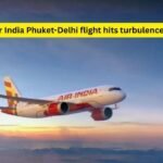 12 injured as Air India Phuket-Delhi flight hits turbulence; what travellers should know about staying safe during rough air |