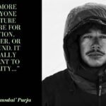 Nimsdai Quote: Quote of the day by Nirmal ‘Nimsdai’ Purja: “I knew more than anyone that nature didn’t care for reputation, age, gender, or background. It was equally…”, the mountains that humble every traveller