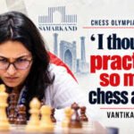 'India's Got Latent' Gambit? Behind Vantika Agrawal's double bronze at Chess Olympiad | Exclusive | Chess News